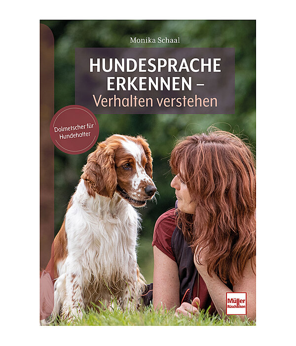 Hundesprache erkennen - Verhalten verstehen